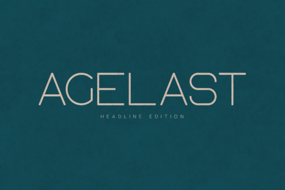Agelast Headline Edition for Clean, Modern Web Typography