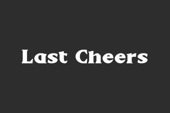 Enhance Your Brand with the Last Cheers Serif Font