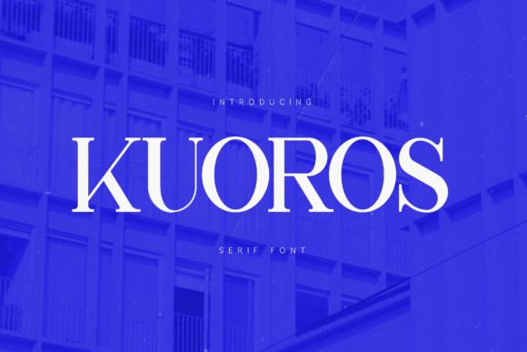 Kuoros: A Modern Serif Font with Timeless Charm