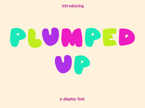 Plumped Up: A Playful Typeface for Editorial Design